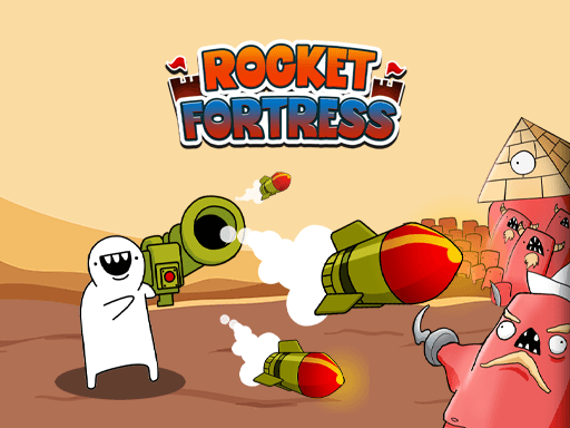 Rocket Fortress Rocket Fortress